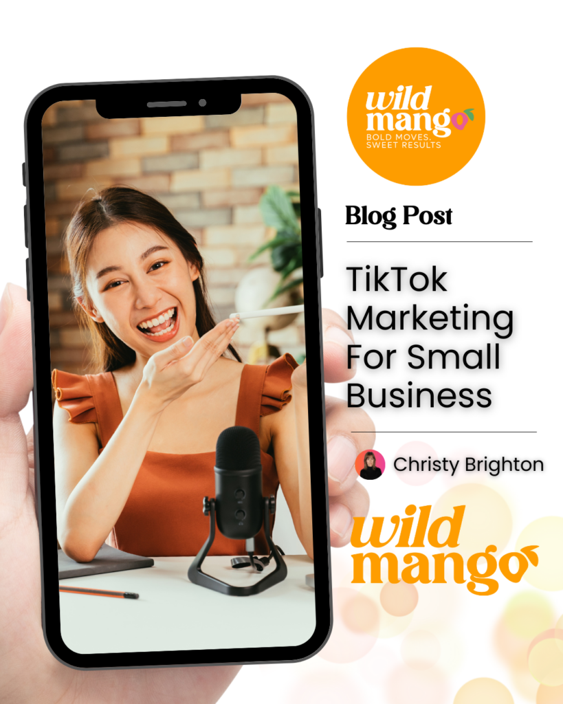 Smart phone with woman and microphone | TikTok Marketing Can Be Powerful For Small Business | Wild Mango Marketing | BLOG POST