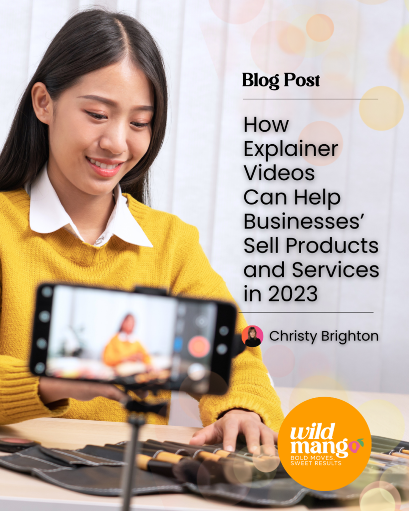 Woman filming herself for social media | Explainer Videos Are A Sure Fire Way to Help Sell Products and Services | Wild Mango Marketing | BLOG POST