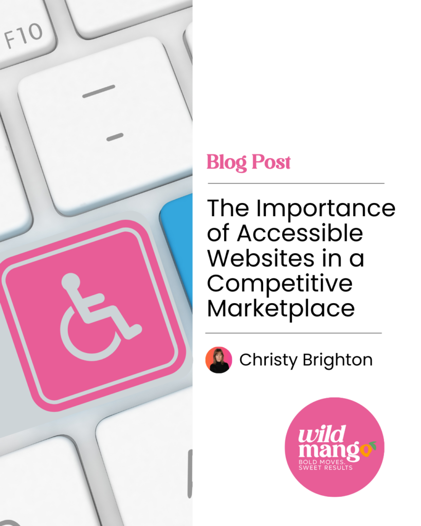 Keyboard featuring a wheelchair icon | The Importance of Accessible Websites in a Competitive Marketplace | Wild Mango Marketing | BLOG POST