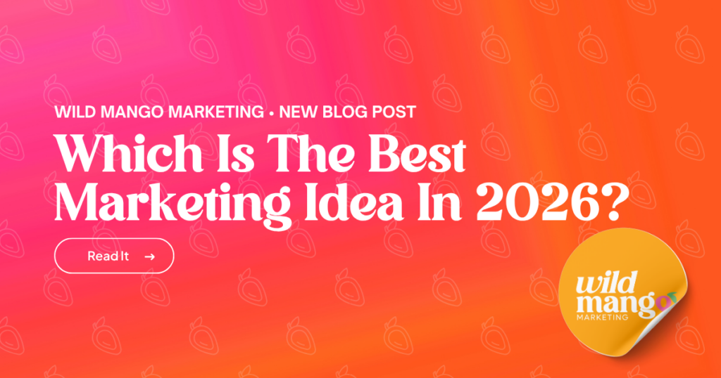 best marketing ideas 2026
