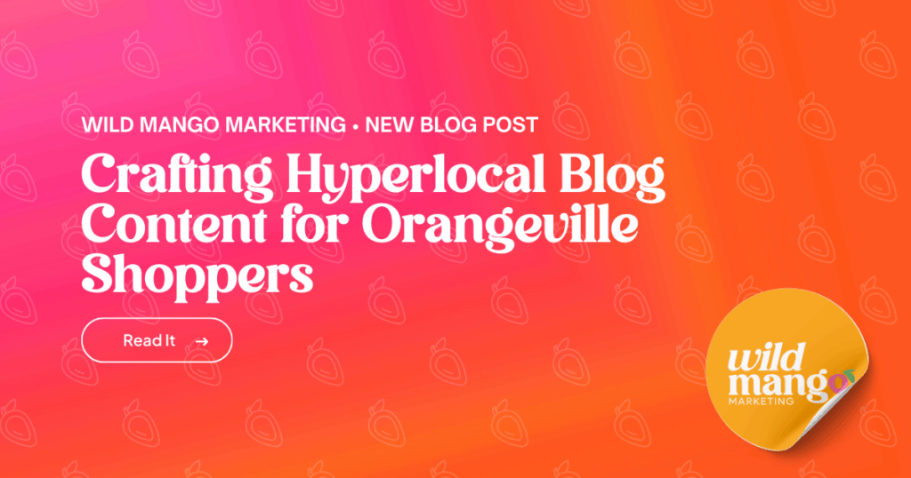 hyperlocal blog content for Orangeville businesses