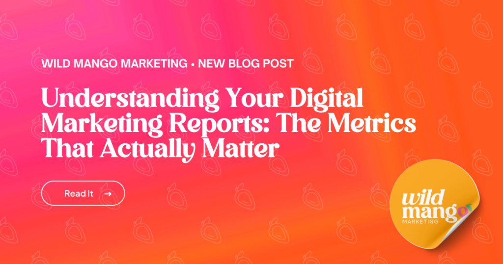 Digital Marketing Reports